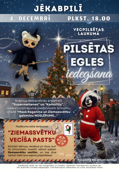Afiša par Jēkabpils egles iedegšanu 04.12.2025.