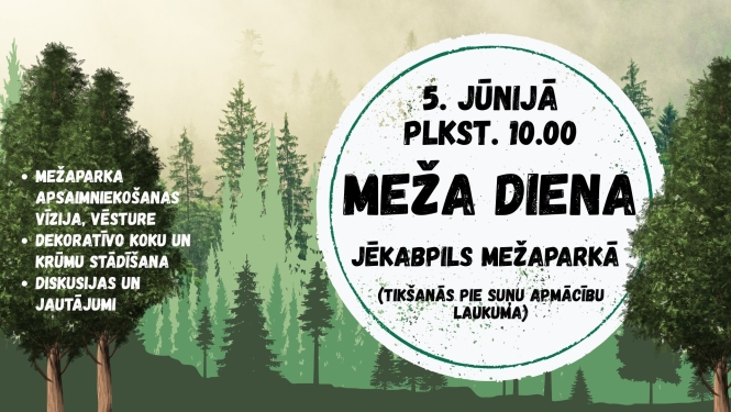 Meža diena Jēkabpils Mežaparkā