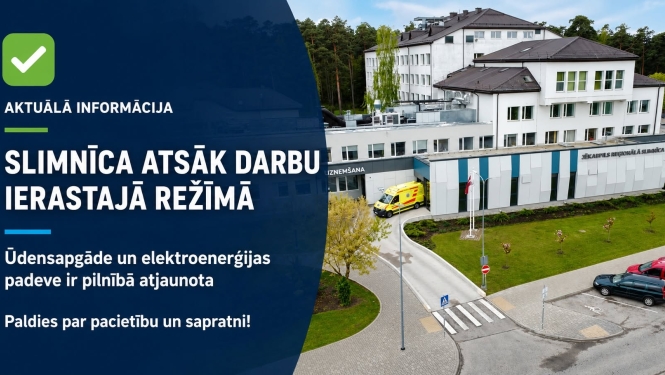 Slimnīca atsāk darbu ierastajā režīmā