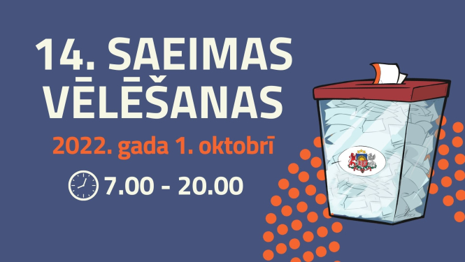 Informatīvs plakāts par 14.Saeimas vēlēšanām