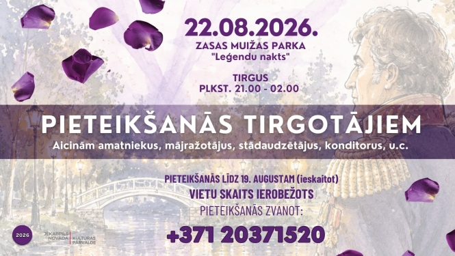 Afiša pieteikties tirgum Leģendu naktī 22. augustā Zasas muižas parkā