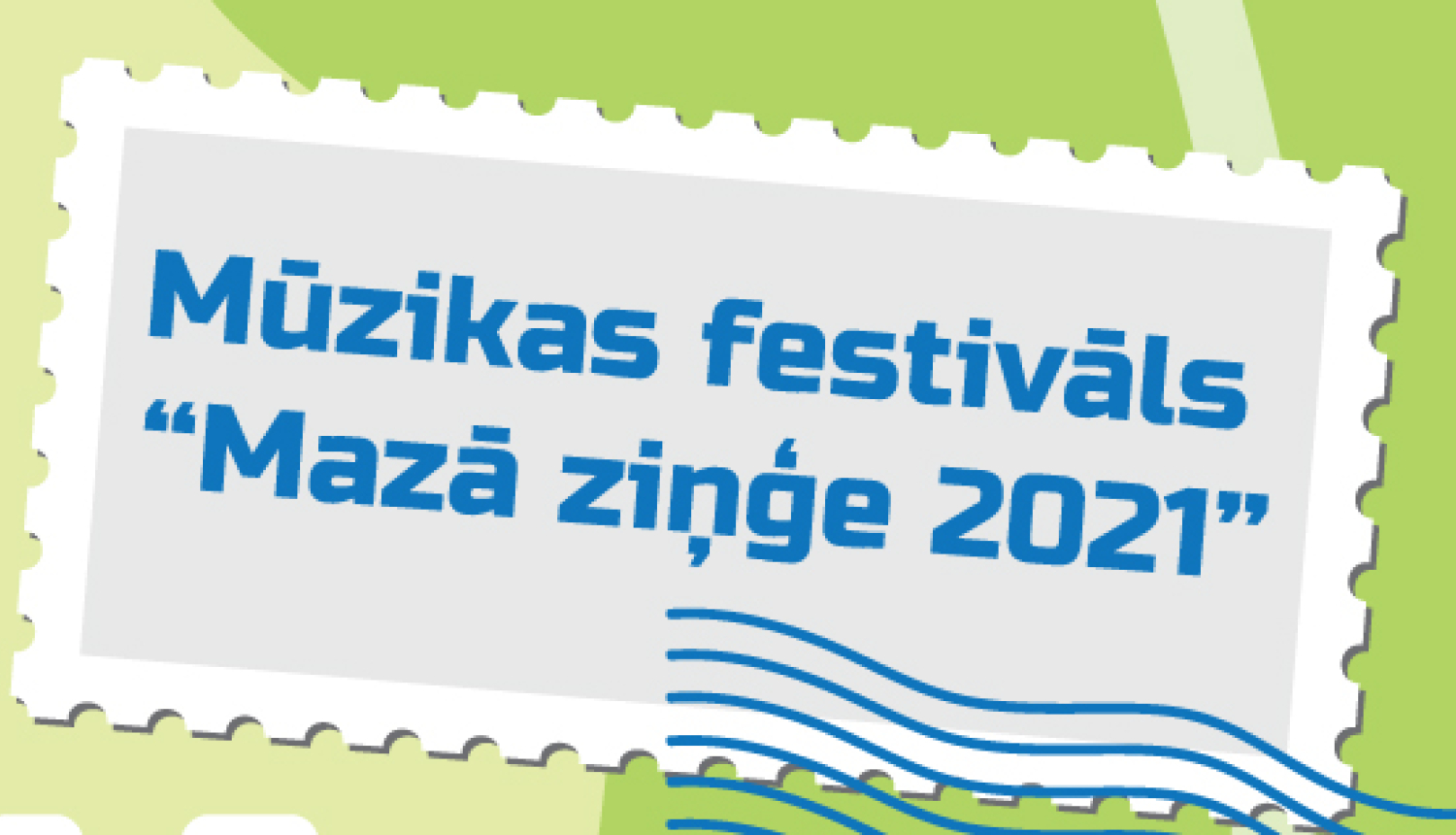 23. jūlijā mūzikas festivāls “Mazā ziņģe 2021” Rubeņos