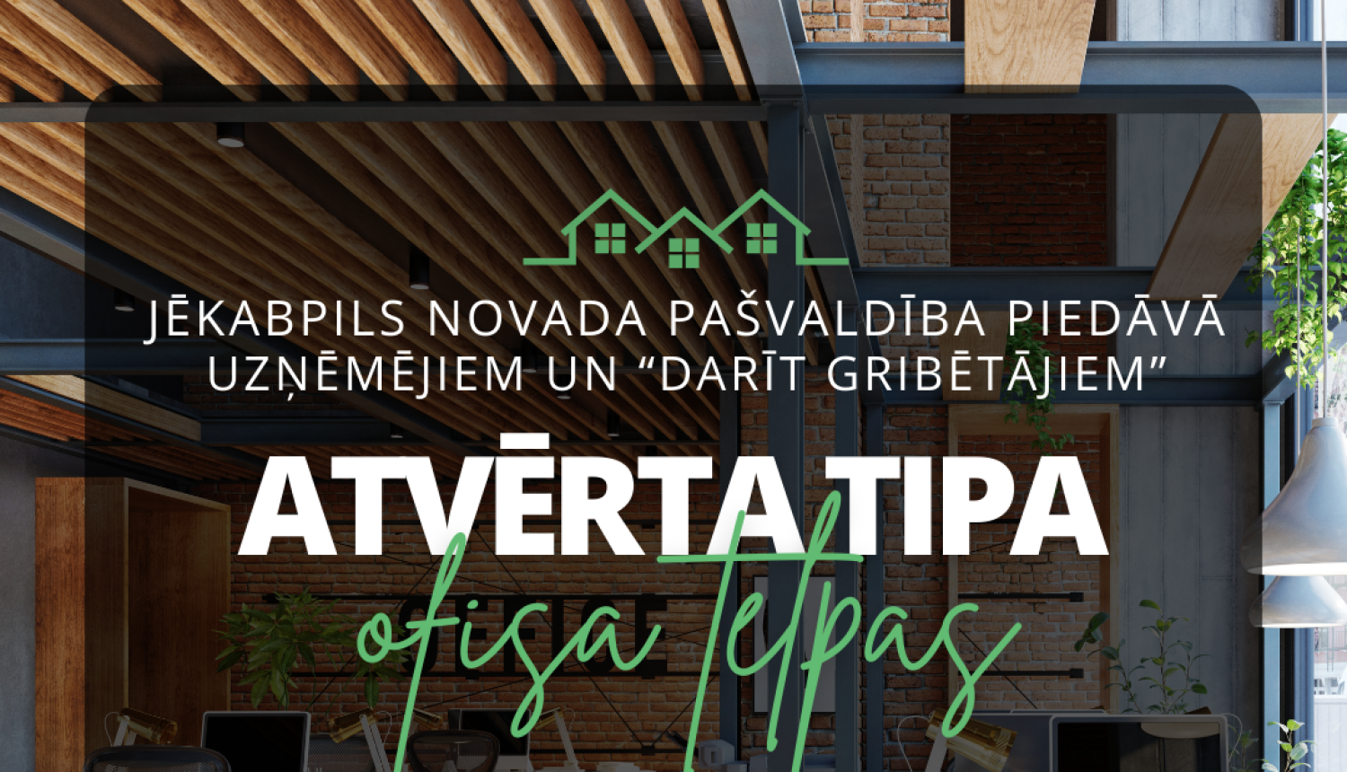Plakāts ar informatīvu tekstu gaišā krāsā uz tumša fona ar biroja telpas attēlu vēl dziļāk fonā