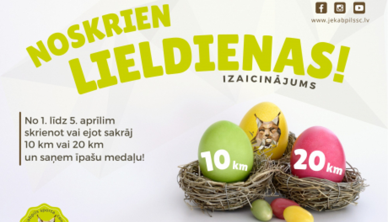 “Noskrien Lieldienas!” un saņem svētku medaļu!