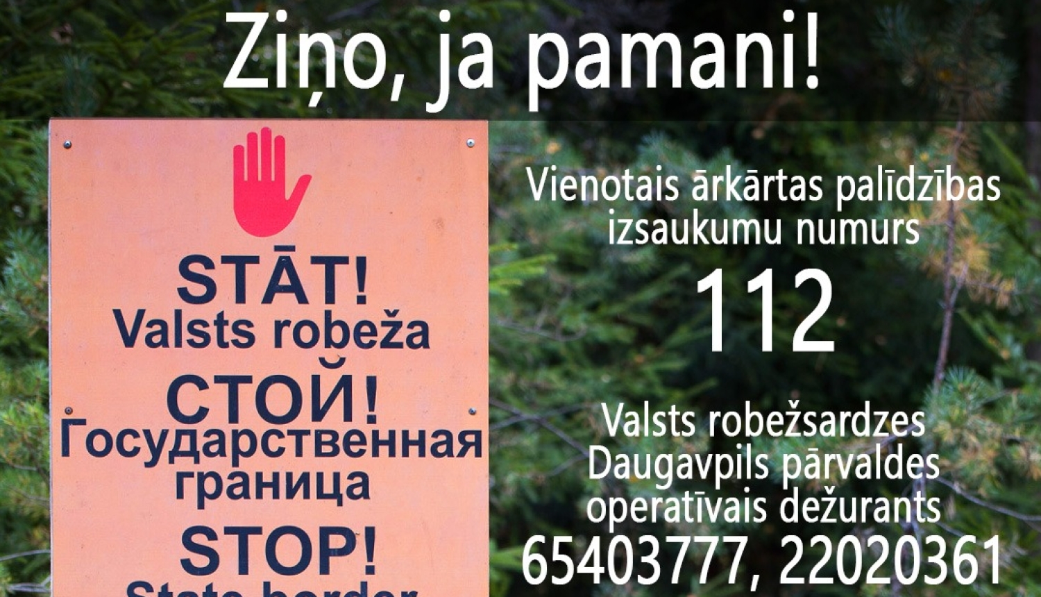 Ziņo, ja pamani iespējamus robežpārkāpējus