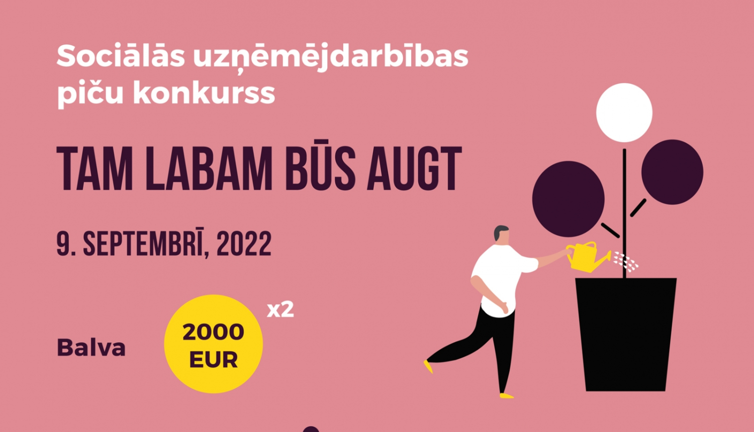 Vizuālais materiāls par izsludināto konkursu