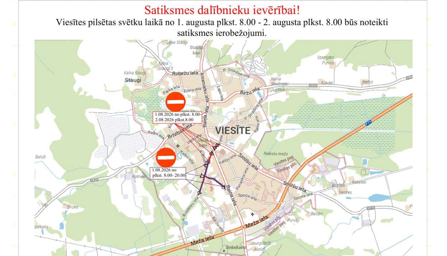 Satiksmes ierobežojumi 01.08.2026.