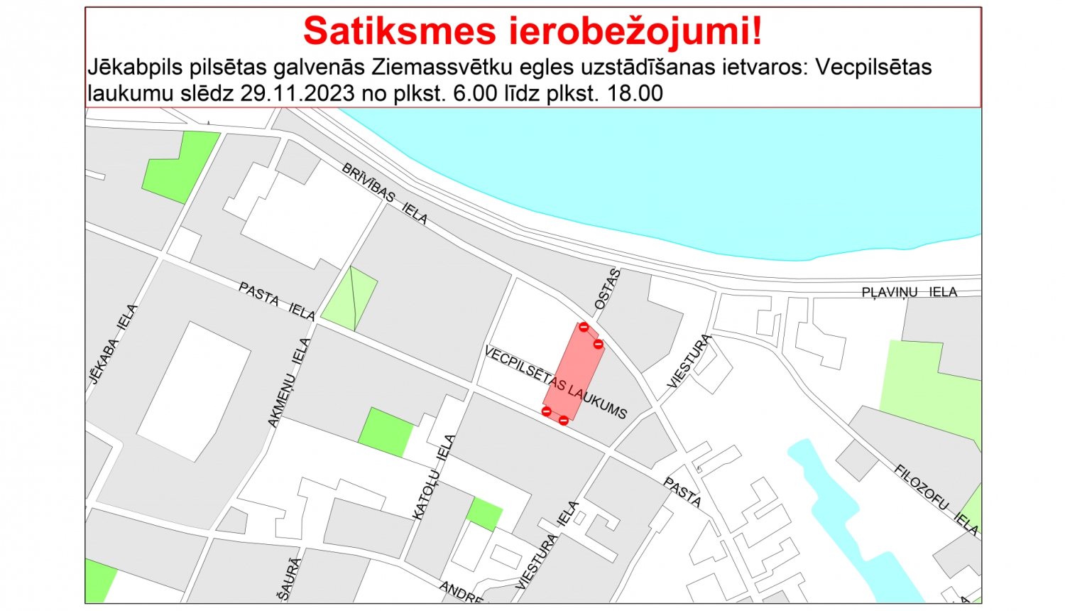 Satiksmes ierobežojumu shēma