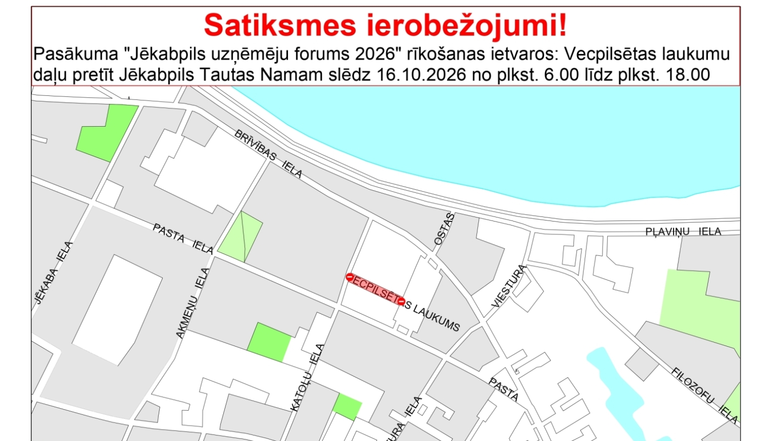Satiksmes ierobežojumu shēma