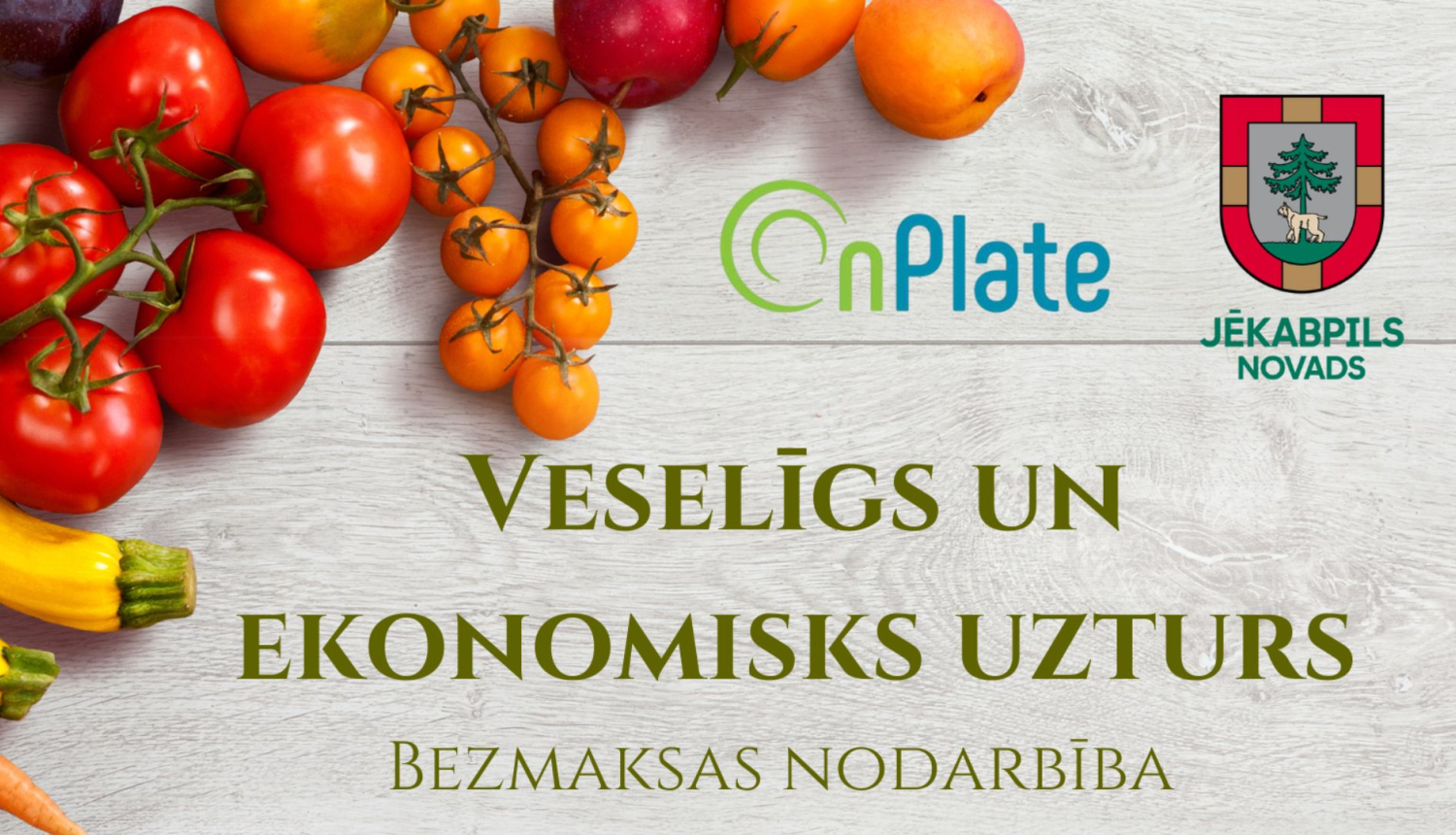 Veselīgs un ekonomisks uzturs. Bezmaksas nodarbības.