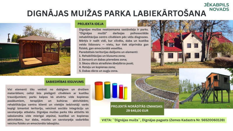 Dignājas muižas parka labiekārtošana