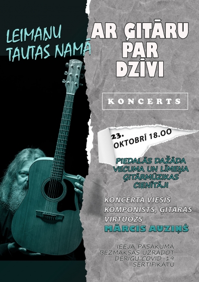 "Ar ģitāru par dzīvi" 2021. gada koncerta afiša