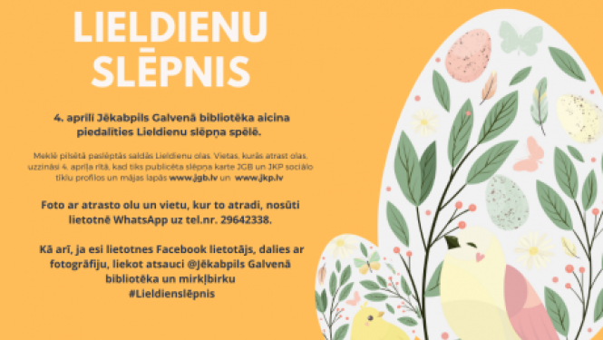 Jēkabpils Galvenā bibliotēka aicina piedalīties Lieldienu slēpņu spēlē