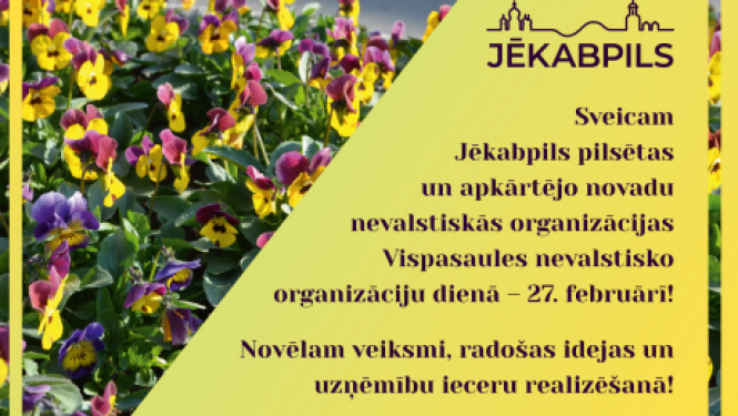 Sveiciens nevalstiskajām organizācijām Vispasaules nevalstisko organizāciju dienā!