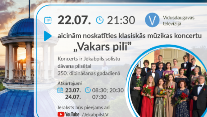 Aicinām noskatīties klasiskās mūzikas koncertu  “Vakars pilī”