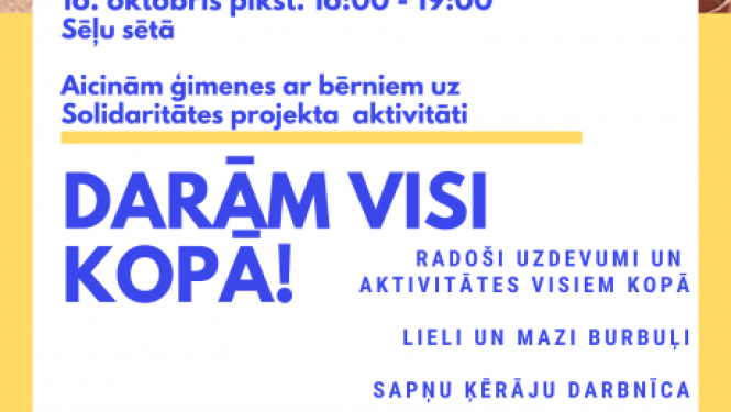 Aicina uz projekta “Darām visi kopā!” aktivitātēm Sēļu sētā