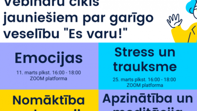 Vebināru cikls jauniešiem par garīgo veselību “Es varu!”