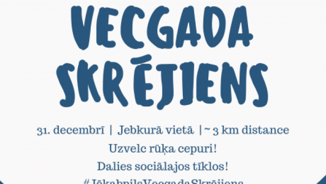 31. decembrī aicinām izskriet savu tradicionālā Vecgada skrējiena maršrutu