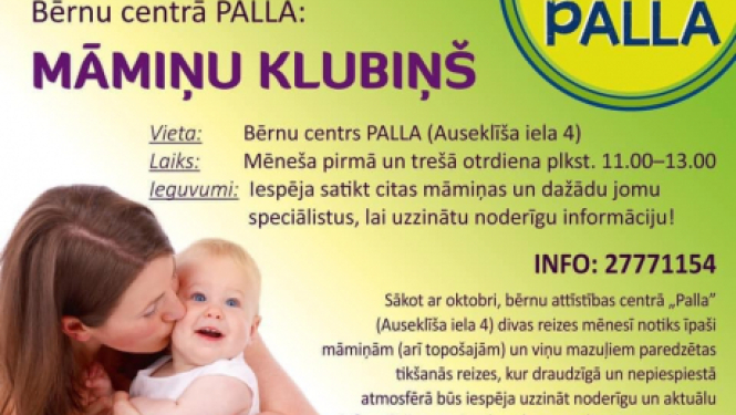 Pašvaldība sniedz finansiālu atbalstu centram „ PALLA” māmiņu-mazuļu kluba nodarbību norisei