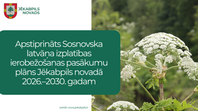 Apstiprināts latvāņu ierobežošanas plāns