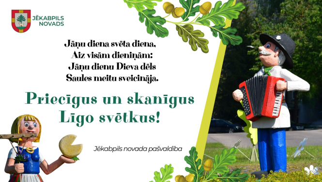 Priecīgus un skanīgus Līgo svētkus!