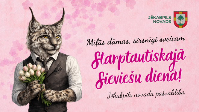 Sirsnīgi sveicam Starptautiskajā Sieviešu dienā