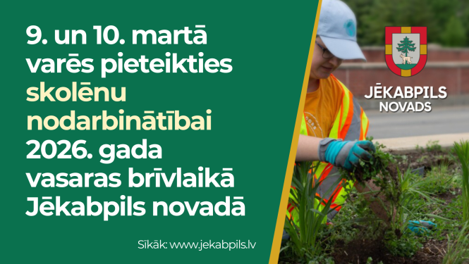 Uzsaukums skolēnu nodarbinātībai