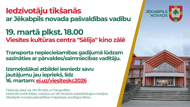 Iedzīvotāju tikšanās uzsaukuma plakāts ar Viesītes kultūras centra bildi un tekstu, datumu, laiku