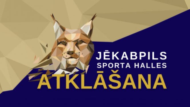 Jēkabpils sporta halle aicina uz atklāšanas svētkiem