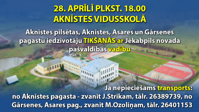 Iedzīvotāju tikšanās Aknīstē - plakāts ar tekstu uz drona bildes fonā ar Aknīstes vidusskolu un stadionu