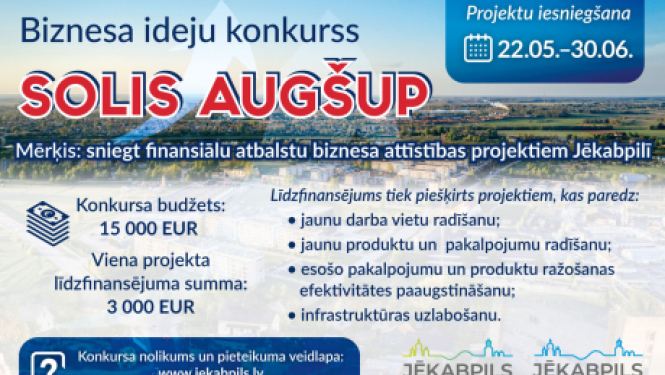 “Jēkabpils rezidence” izsludina biznesa ideju projektu līdzfinansēšanas konkursu “SOLIS AUGŠUP”
