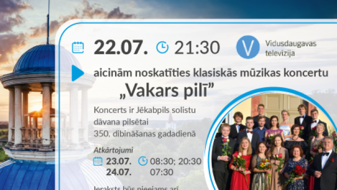 Aicinām noskatīties klasiskās mūzikas koncertu  “Vakars pilī”