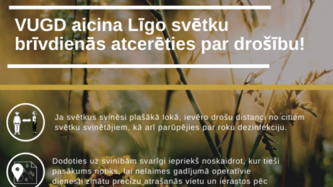VUGD Līgo svētku brīvdienās aicina atcerēties par drošību!