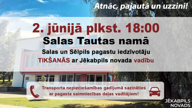 Afiša par iedzīvotāju sanāksmi Salā, fonā Salas tautas nams