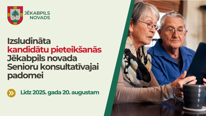 Izsludināta kandidātu pieteikšanās Jēkabpils novada Senioru konsultatīvajai padomei