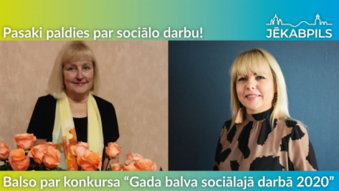 Nobalso par konkursa “Gada balva sociālajā darbā 2020” izvirzītajām nominantēm no Jēkabpils !
