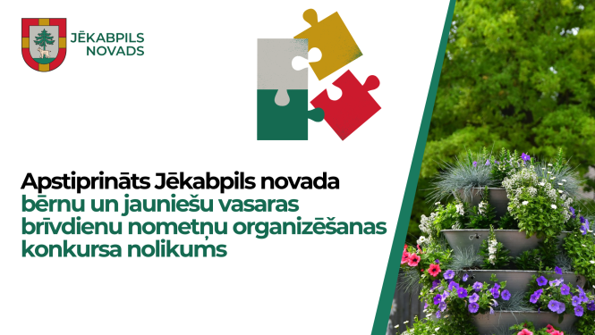 posteris par vasaras nometņu organizēšans nolikumu