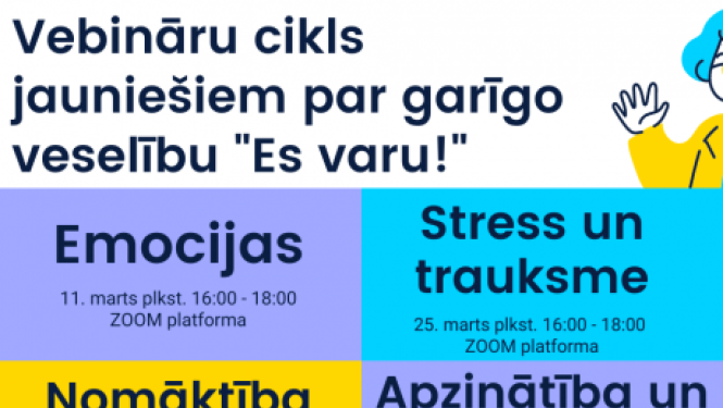 Vebināru cikls jauniešiem par garīgo veselību “Es varu!”