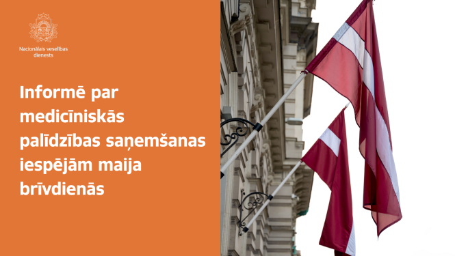 Vizuālis par medicīnisko pakalpojumu saņemšanu valsts svētku brīvdienās
