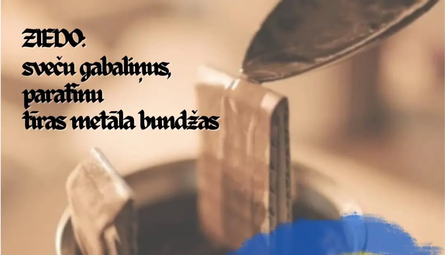 Afisā par eirakumu sveču gatavošanu