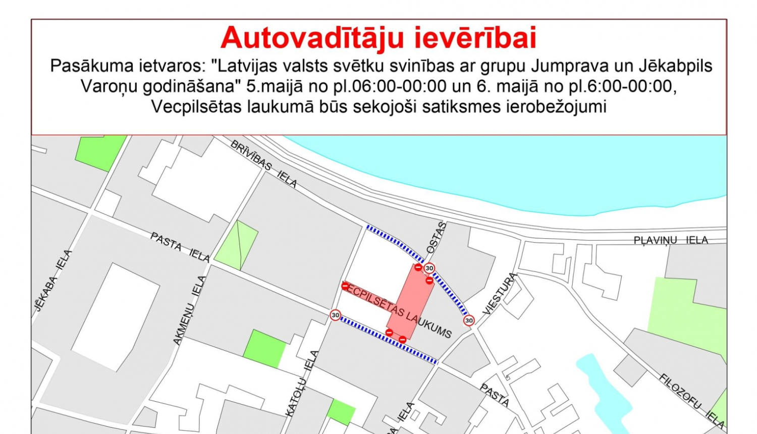 5. un 6.maijā Vecpilsētas laukums – slēgts auto satiksmei!