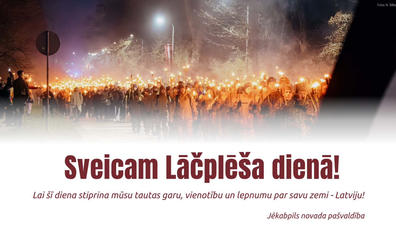 Sveicam Lāčplēša dienā