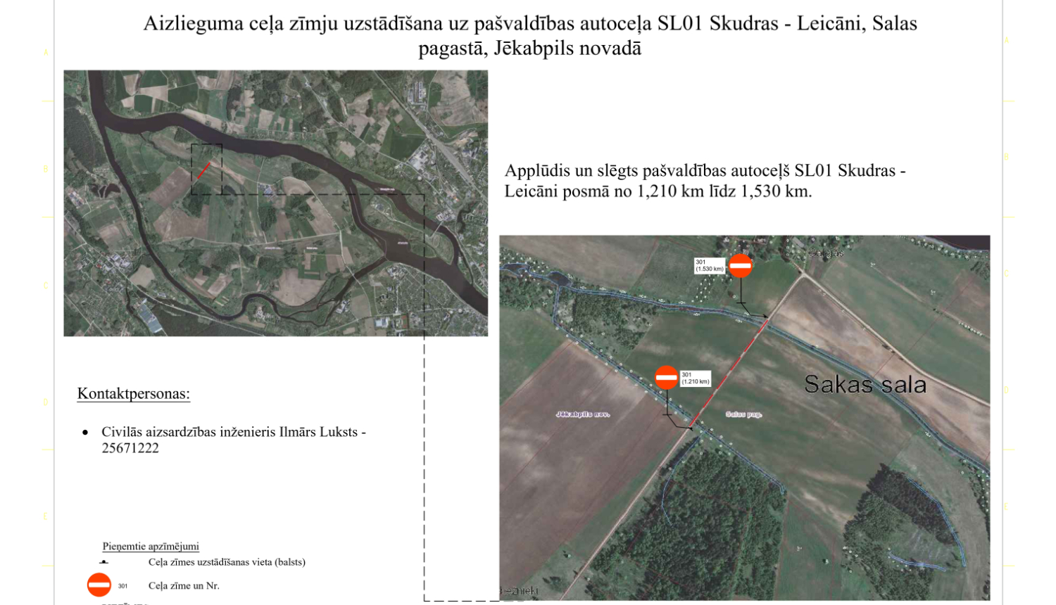Karte ar iezīmētu posmu, kurš applūšanas dēļ ir slēgts