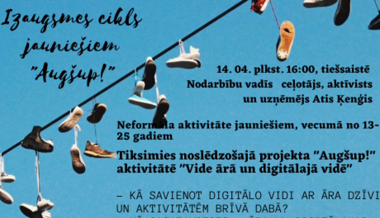 Izaugsmes cikls jauniešiem “Augšup!” – noslēdzošā tiešsaistes aktivitāte