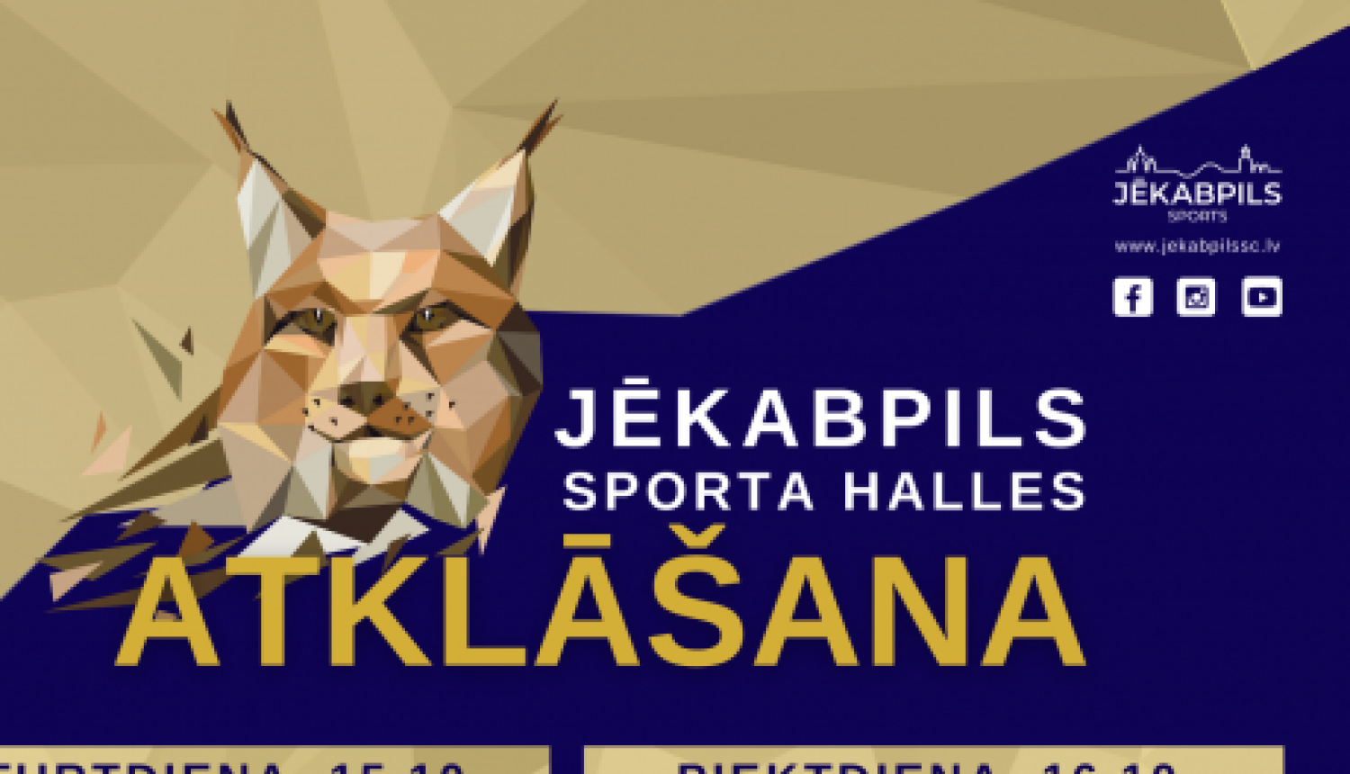 Atceltas vairākas Jēkabpils sporta halles atklāšanas aktivitātes