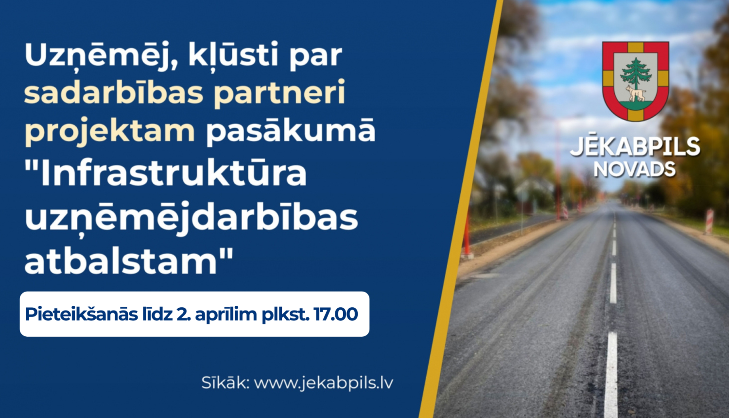 Uzsaukums pieteikties projektam