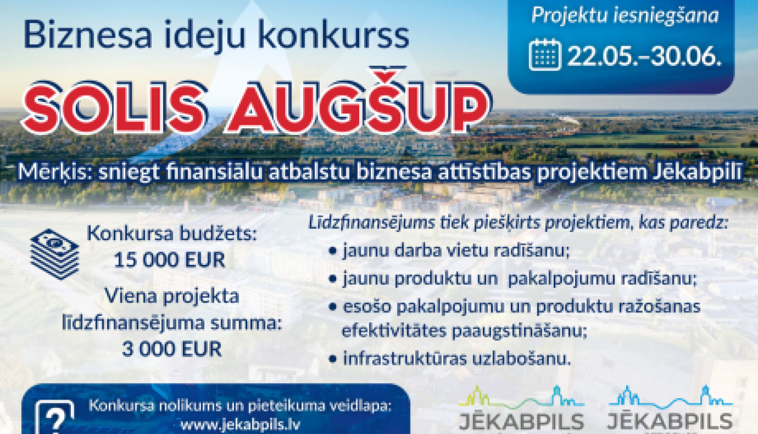 “Jēkabpils rezidence” izsludina biznesa ideju projektu līdzfinansēšanas konkursu “SOLIS AUGŠUP”
