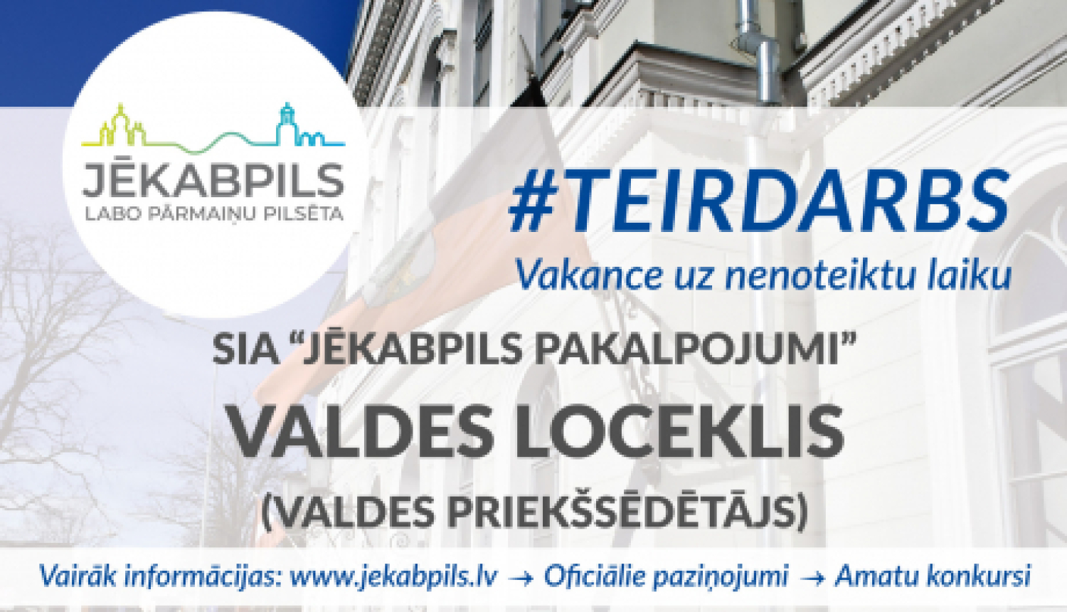 Turpinās konkurss uz SIA "Jēkabpils pakalpojumi" valdes locekļa (valdes priekšsēdētāja) amatu