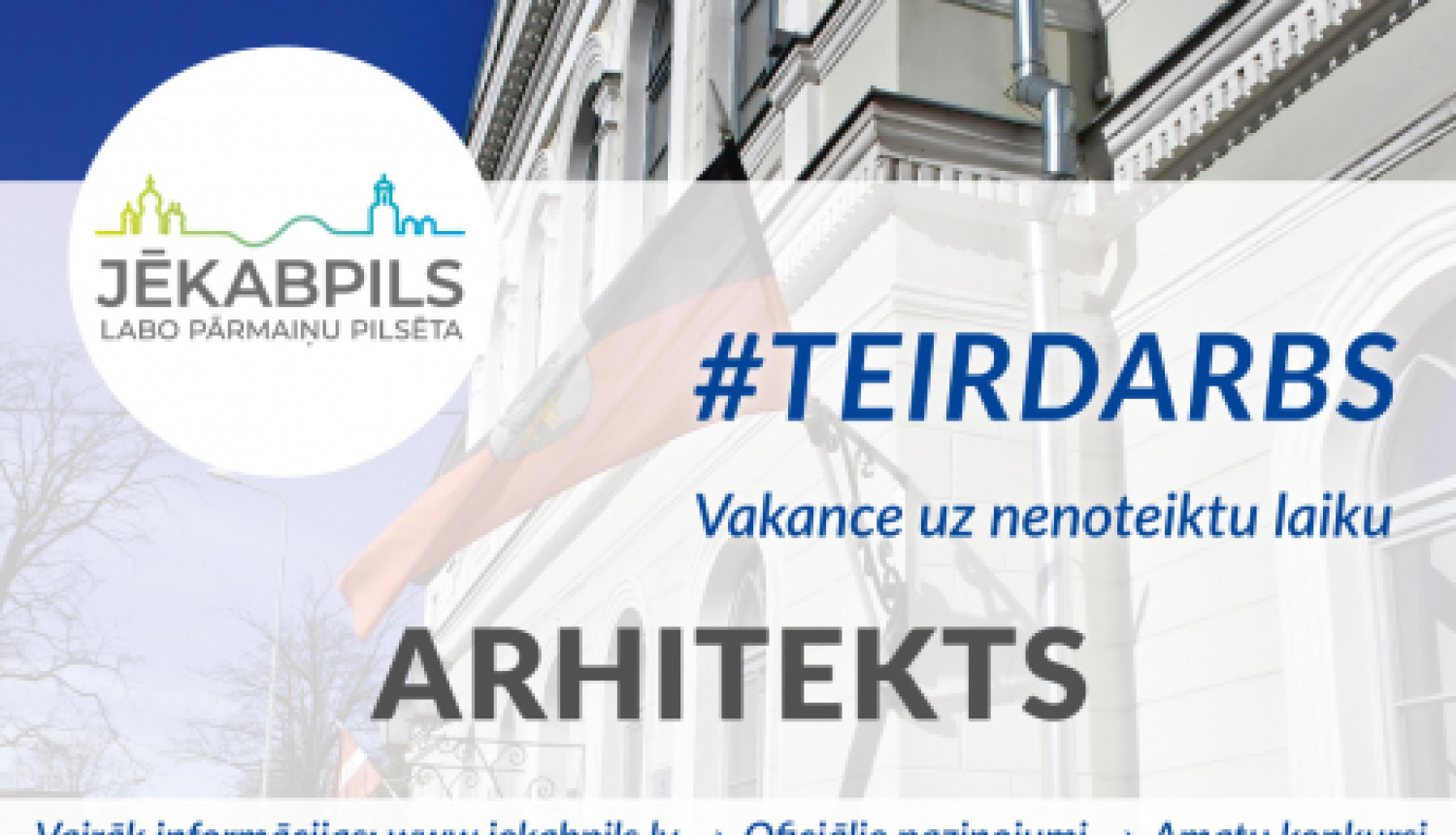 Jēkabpils pilsētas pašvaldība aicina darbā arhitektu un būvvaldes būvinspektoru