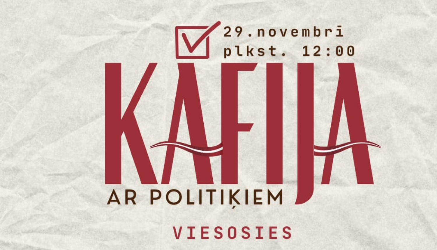 afiša - kafija ar politķiem